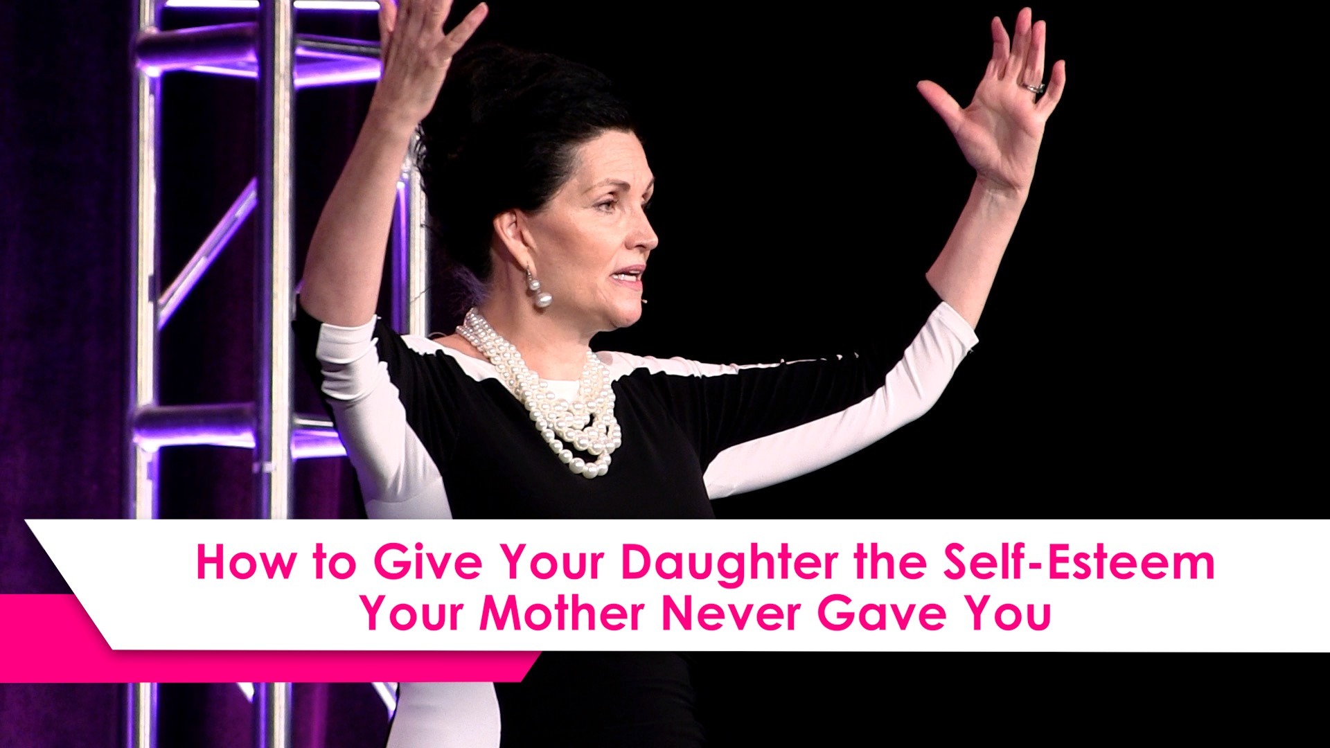 How to Give Your Daughter The Self-Esteem Your Mother Never Gave You